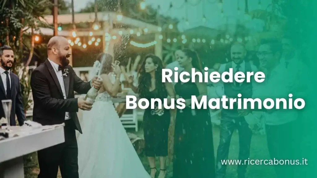 Bonus Matrimonio 2024 Come Ottenere Fino a 3000 Euro