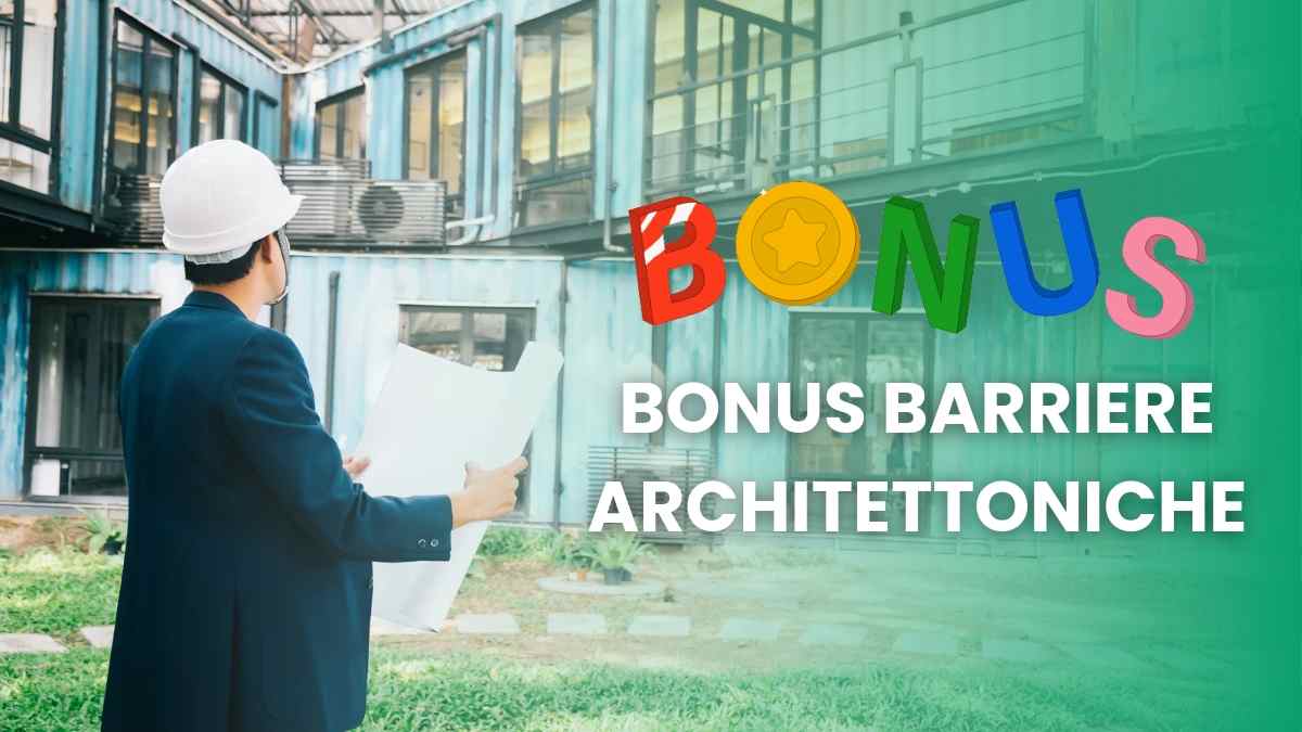 Bonus barriere architettoniche 2024