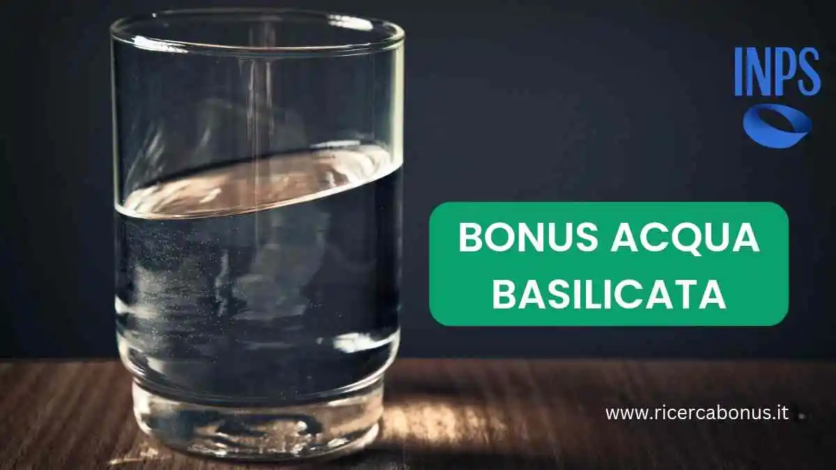 Bonus acqua basilicata 2024 Scopri se hai i requisiti o meno e ricevi subito 200 euro!