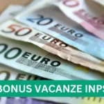 Bonus Vacanze 2024 INPS Fino A 3500 Euro Per Studenti E Pensionati